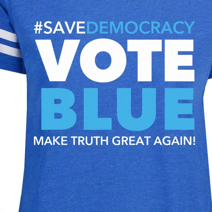 Save Democracy Vote Blue Make Truth Great Again Enza Ladies Jersey Football T-Shirt