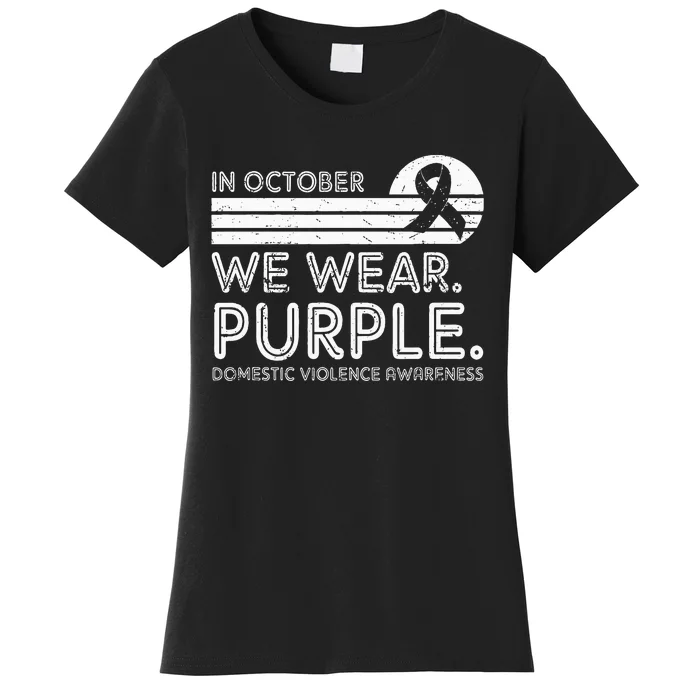 Support Domestic Violence Awareness with Purple October Women's T-Shirt