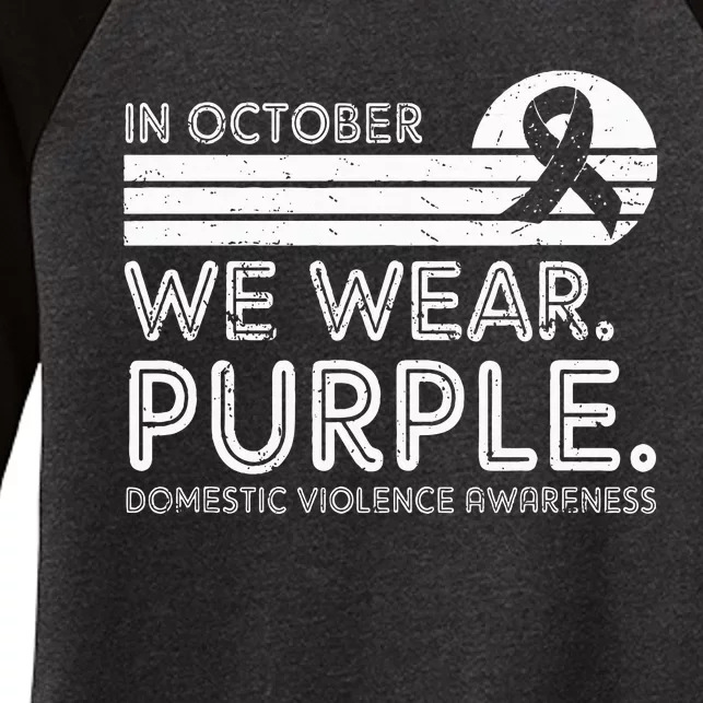 Support Domestic Violence Awareness with Purple October Women's Tri-Blend 3/4-Sleeve Raglan Shirt