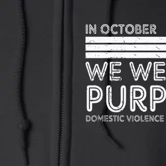 Support Domestic Violence Awareness with Purple October Full Zip Hoodie