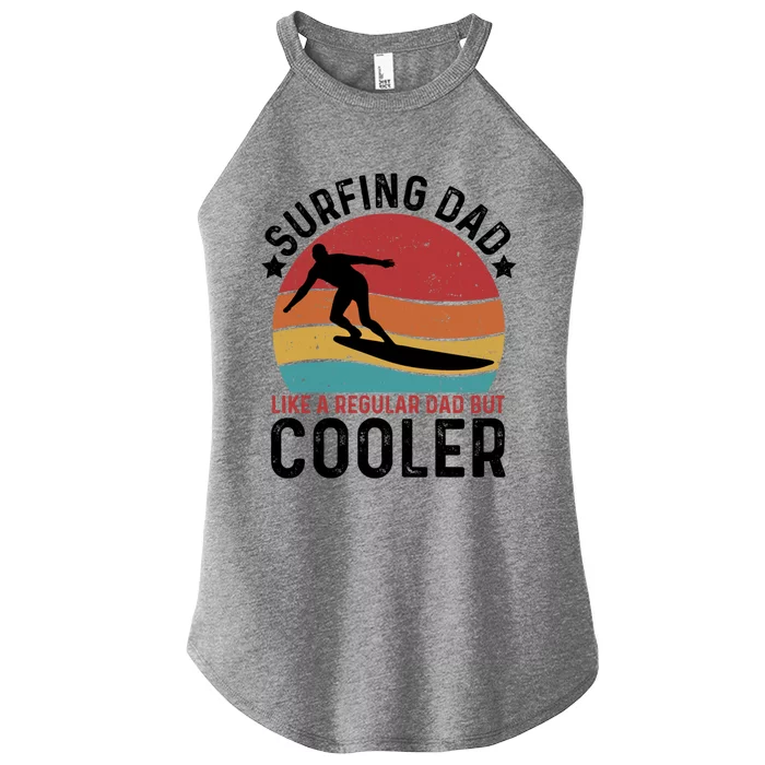 Surfing Dad Vintage Surfing Player Fathers Day Cute Gift Women’s Perfect Tri Rocker Tank