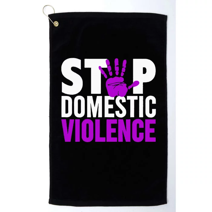 Stop Domestic Violence Domestic Violence Awareness Platinum Collection Golf Towel