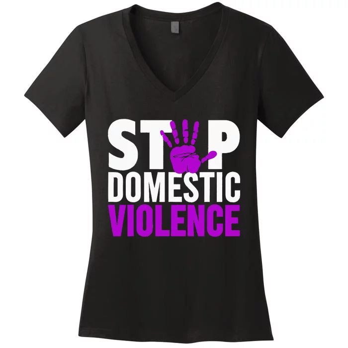 Stop Domestic Violence Domestic Violence Awareness Women's V-Neck T-Shirt