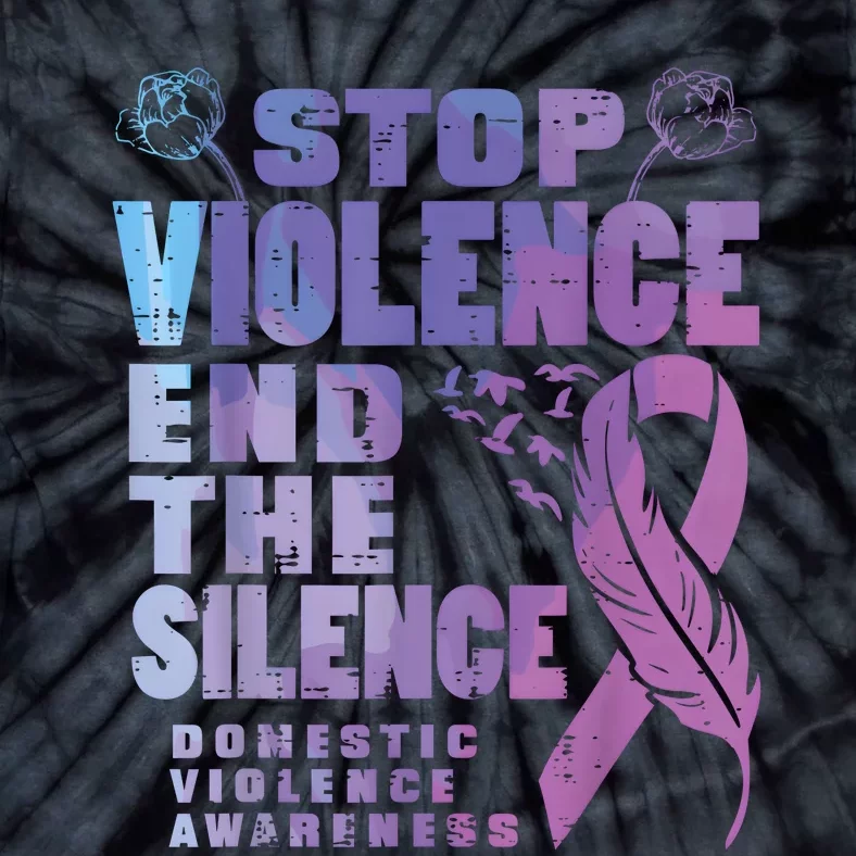 Stop Domestic Violence End Silence Awareness Tie-Dye T-Shirt