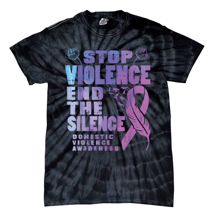 Stop Domestic Violence End Silence Awareness Tie-Dye T-Shirt