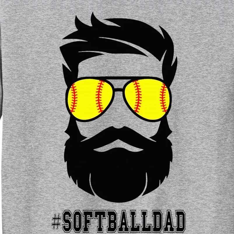 Softball Dad With Beard And Cool Sunglasses Tall Sweatshirt