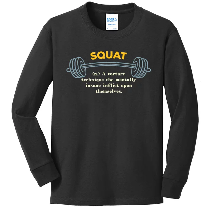 Squat Definition Workout Memes Gym Trending Fitness Kids Long Sleeve Shirt