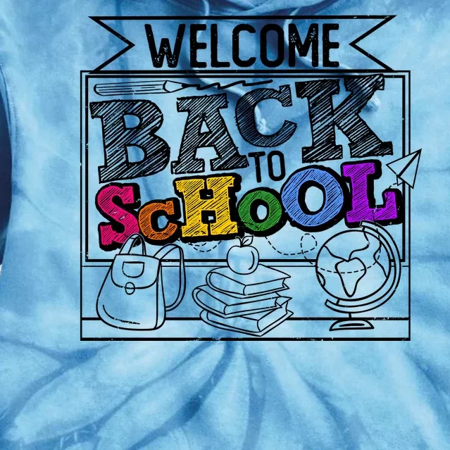 Sketchy Doodle Welcome Back To School Tie Dye Hoodie