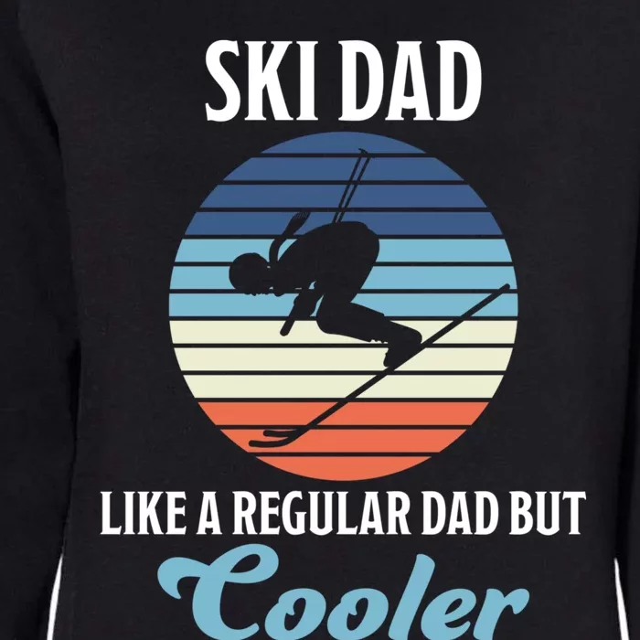 Skiing Dad Winter Sports Slopes Dad Skier Gift Womens California Wash Sweatshirt