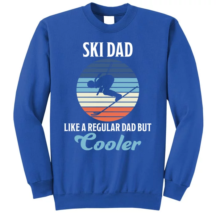 Skiing Dad Winter Sports Slopes Dad Skier Gift Tall Sweatshirt