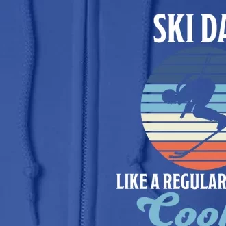 Skiing Dad Winter Sports Slopes Dad Skier Gift Full Zip Hoodie