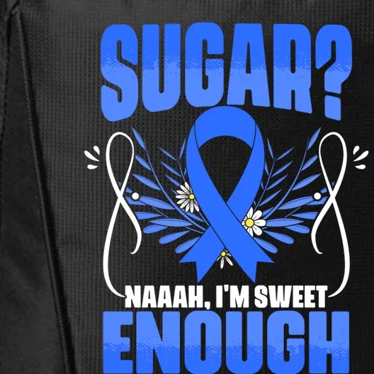 Sugar Diabetes Warrior Support Diabetic Diabetes Awareness Gift City Backpack