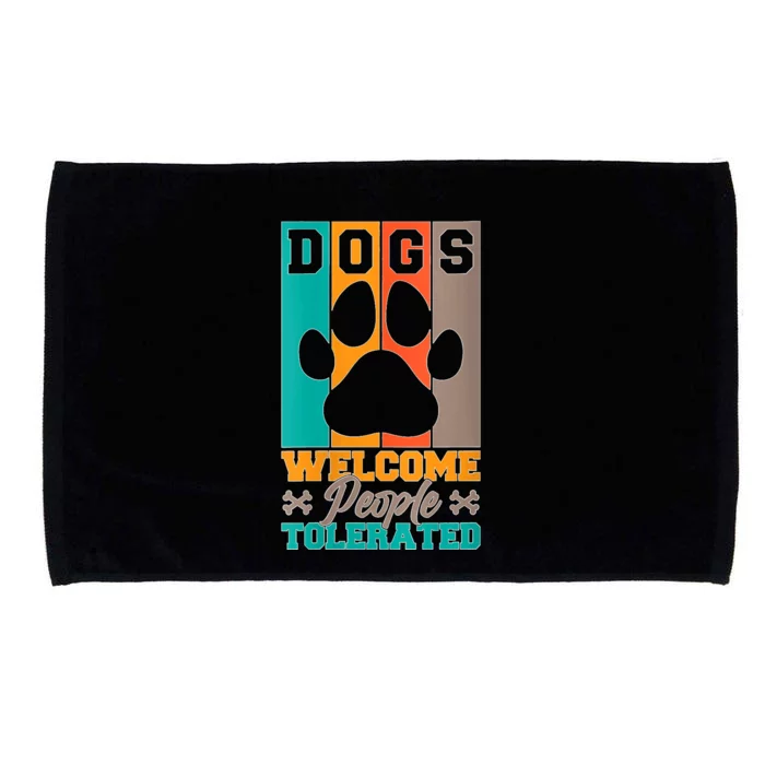 S Dogs Welcome People Tolerated V Neck Microfiber Hand Towel