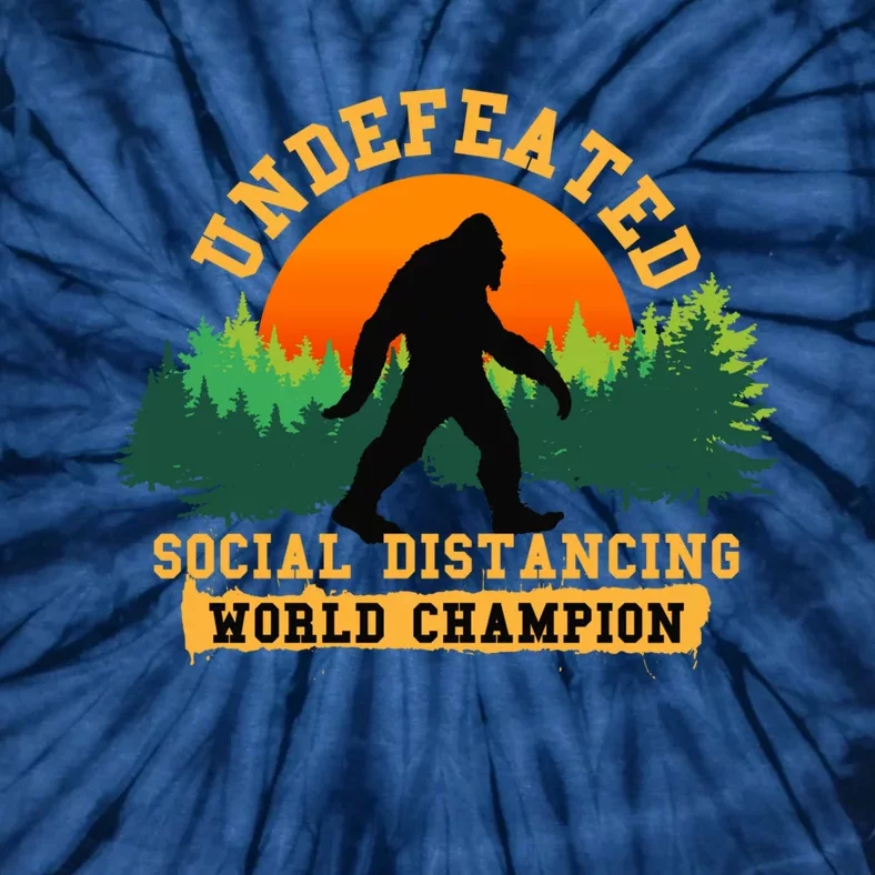 Social Distancing World Champion tee Funny Bigfoot tee Tie-Dye T-Shirt