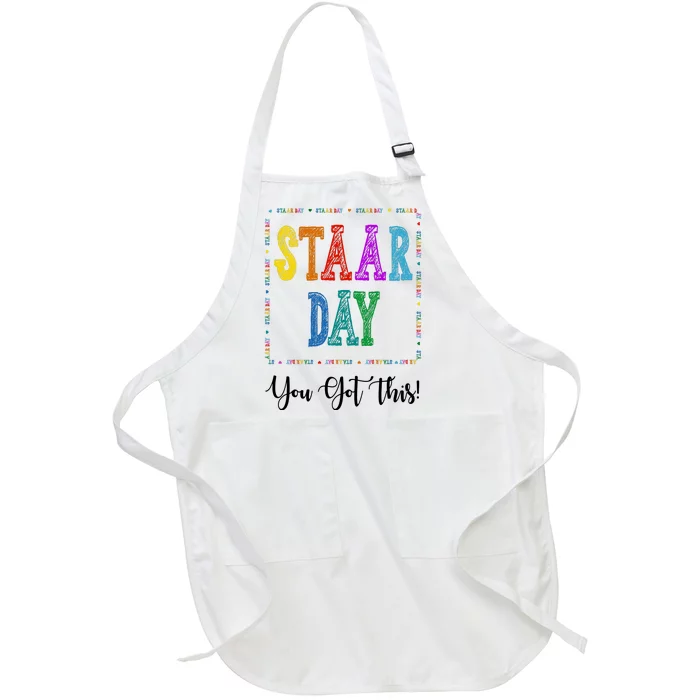 Staar Day You Got This Testing Teacher Motivational Full-Length Apron With Pocket