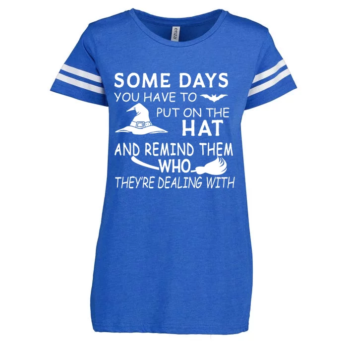 Some Days You Have To Put On The Hat, Halloween Design Enza Ladies Jersey Football T-Shirt