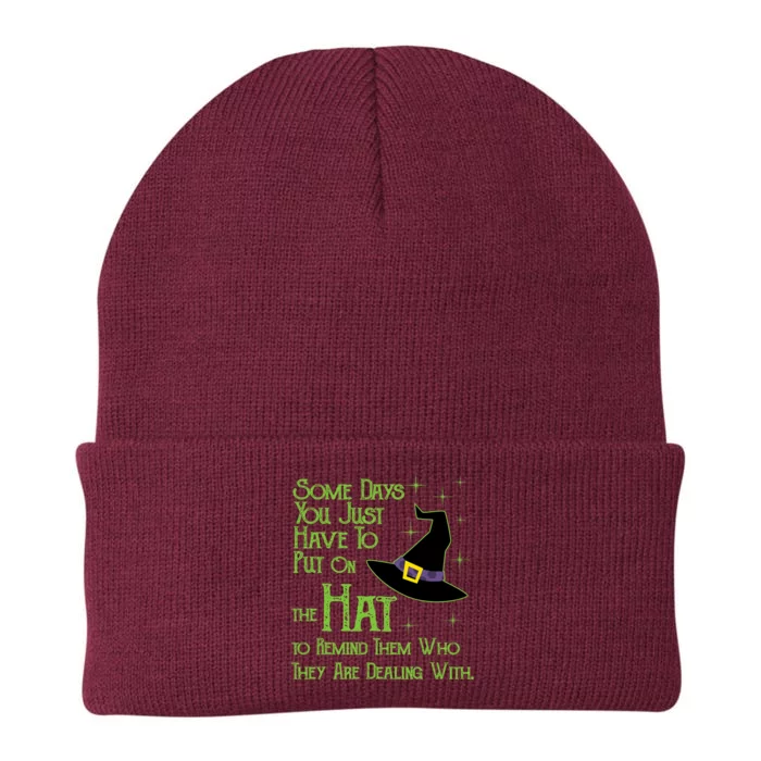 Some Days You Have To Put On The Hat Halloween Witch Knit Cap Winter Beanie