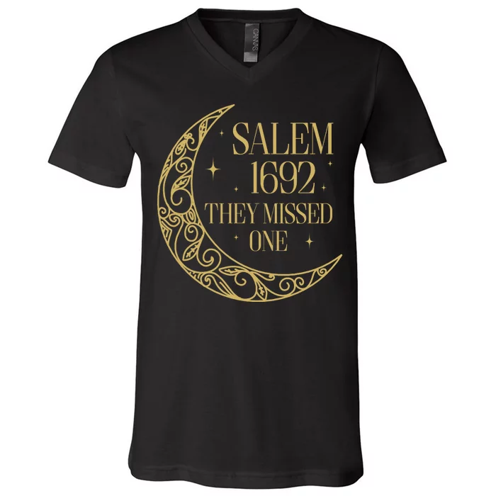 Salem Est 1692 They Missed One V-Neck T-Shirt