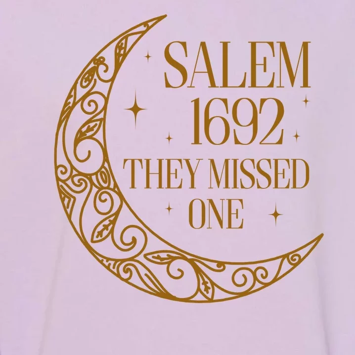 Salem Est 1692 They Missed One Garment-Dyed Sweatshirt