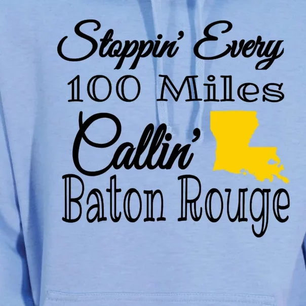 Stoppin Every 100 Miles Callin Baton Rouge Unisex Surf Hoodie