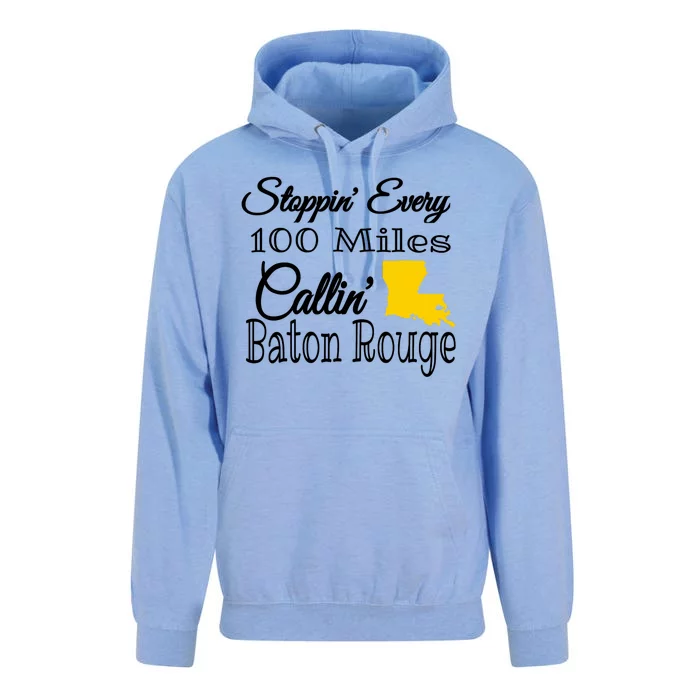 Stoppin Every 100 Miles Callin Baton Rouge Unisex Surf Hoodie