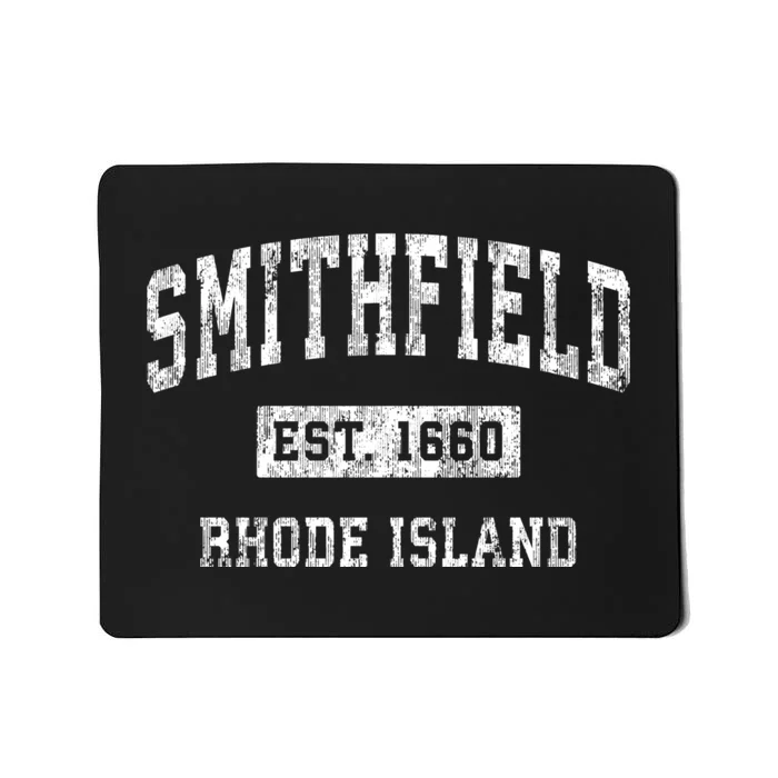 Smithfield Est 1660 Rhode Island Ri Vintage Established Sports Design Mousepad