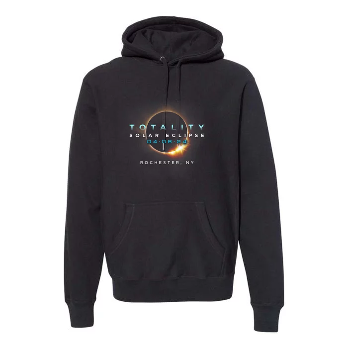 Solar Eclipse 2024 Rochester Ny Totality April 8 2024 Premium Hoodie