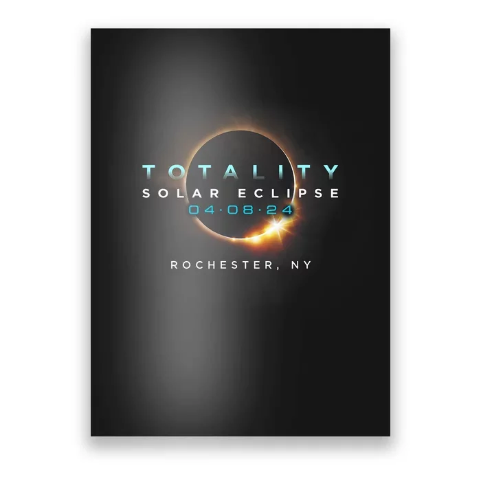 Solar Eclipse 2024 Rochester Ny Totality April 8 2024 Poster