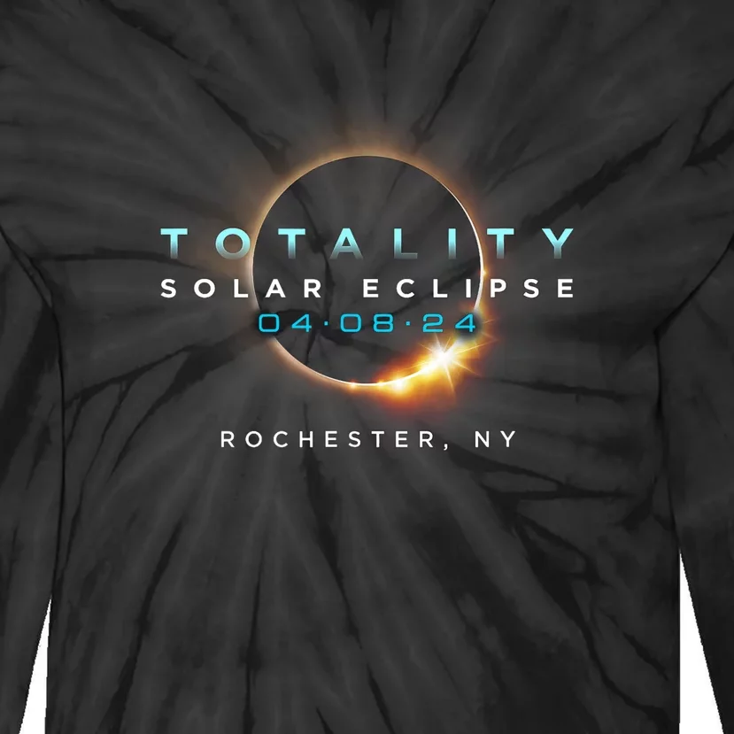 Solar Eclipse 2024 Rochester Ny Totality April 8 2024 Tie-Dye Long Sleeve Shirt