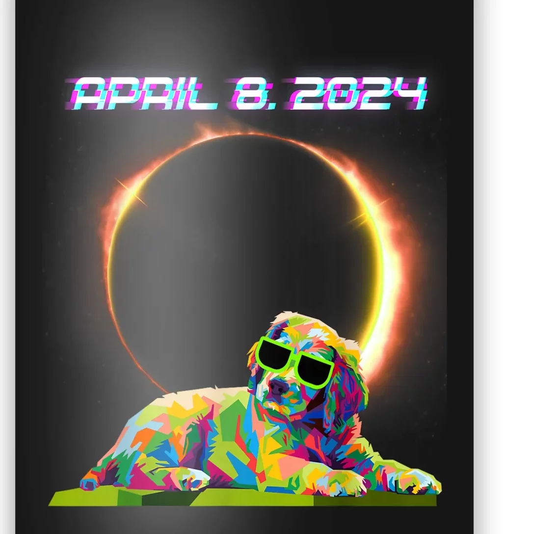 Solar Eclipse 2024 April 8 Dog Solar Eclipse Glasses Poster