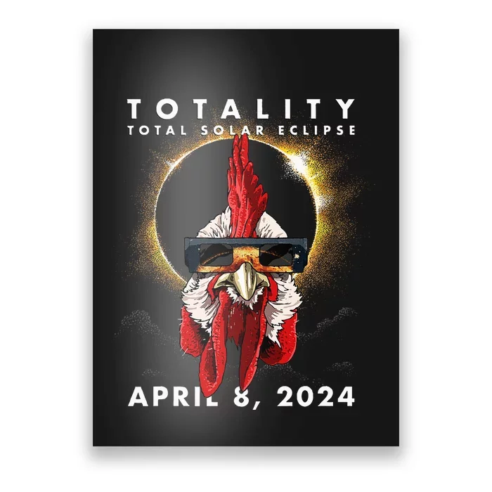 Solar Eclipse 2024 Chicken Rooster Poster