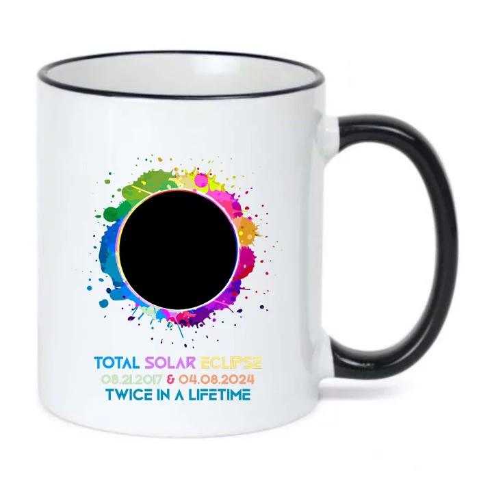 Solar Eclipse 2024 Twice In A Lifetime 2017 Totality Black Color Changing Mug