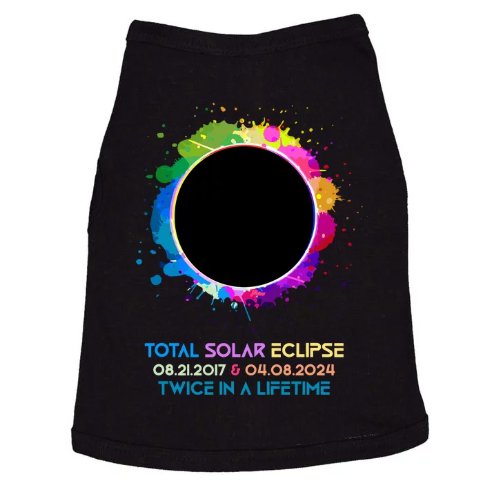 Solar Eclipse 2024 Twice In A Lifetime 2017 Totality Doggie Tank