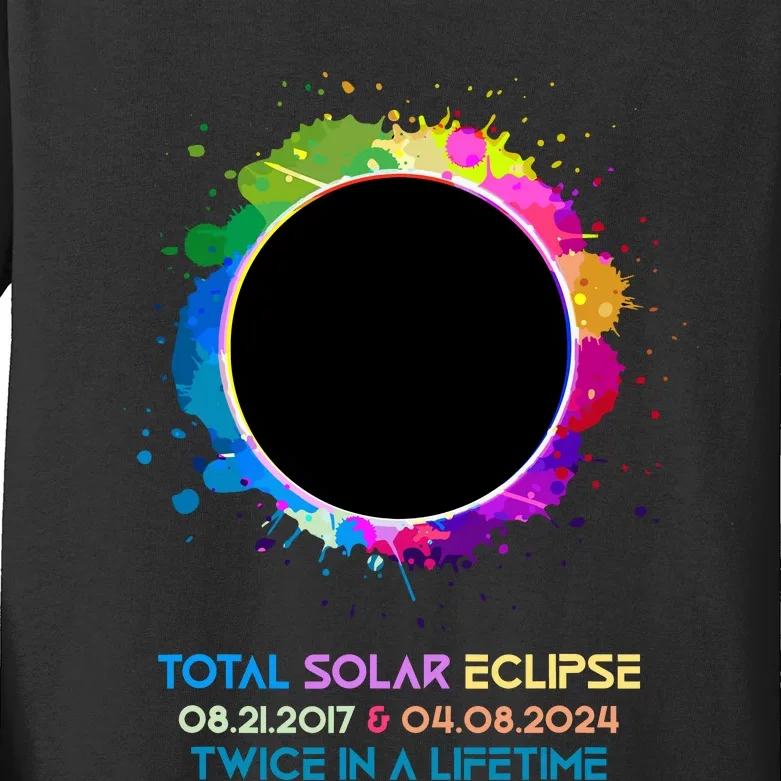 Solar Eclipse 2024 Twice In A Lifetime 2017 Totality Kids Long Sleeve Shirt