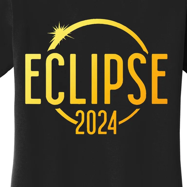 Solar Eclipse 2024 Total Solar Eclipse 4.08.24 Women's T-Shirt