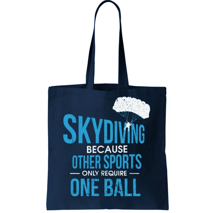 Skydive & Extreme Athlete Skydiving Design For A Skydiver Tote Bag