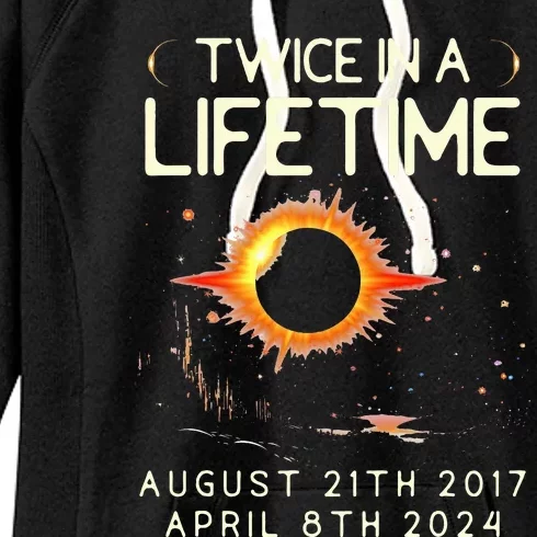 Solar Eclipse Astronomy Twice In Lifetime 2024 Solar Eclipse Women's Fleece Hoodie