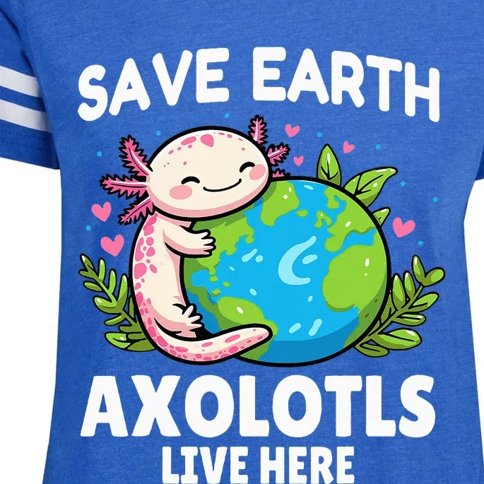 Save Earth Axolotl Live Here Funny Earth Day Girl Enza Ladies Jersey Football T-Shirt