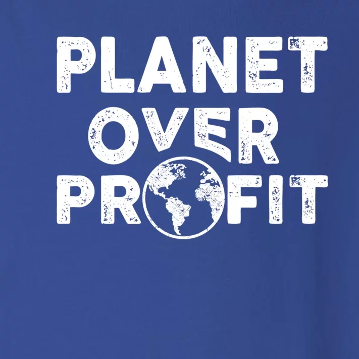 Sustainability Earth And Saying Planet Over Profit Gift Toddler Long Sleeve Shirt