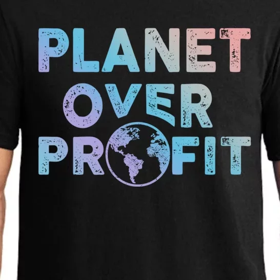 Sustainability Earth And Saying Planet Over Profit Gift Pajama Set