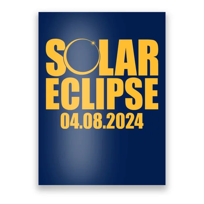 Solar Eclipse April 08 2024 Poster