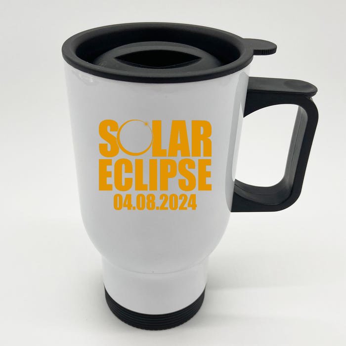 Solar Eclipse April 08 2024 Front & Back Stainless Steel Travel Mug