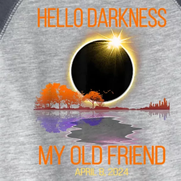 Solar Eclipse April 08 2024 Hello Darkness My Old Friend Toddler Fine Jersey T-Shirt