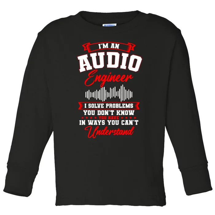 Sound Engineer Audio Recording Editor Toddler Long Sleeve Shirt