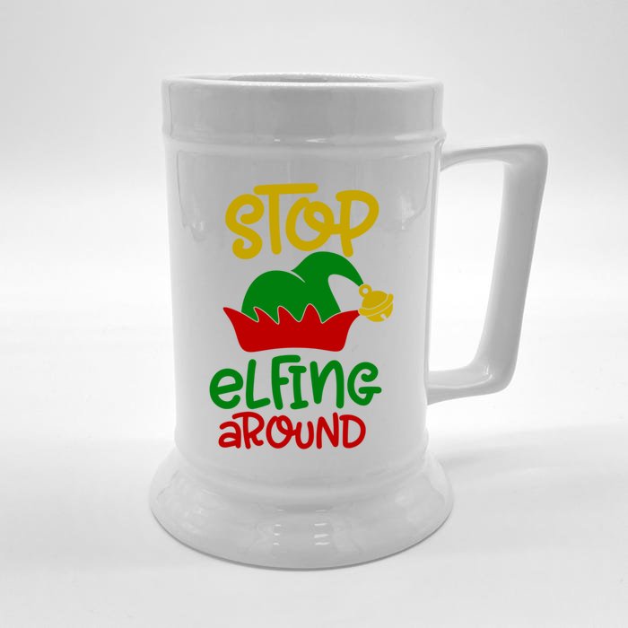 Stop Elfing Around Christmas Elf Funny Novelty Holiday Item Meaningful Gift Front & Back Beer Stein