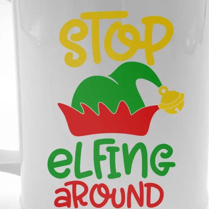 Stop Elfing Around Christmas Elf Funny Novelty Holiday Item Meaningful Gift Front & Back Beer Stein