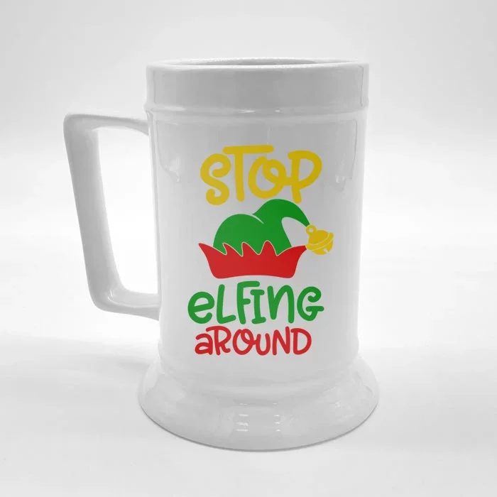 Stop Elfing Around Christmas Elf Funny Novelty Holiday Item Meaningful Gift Front & Back Beer Stein