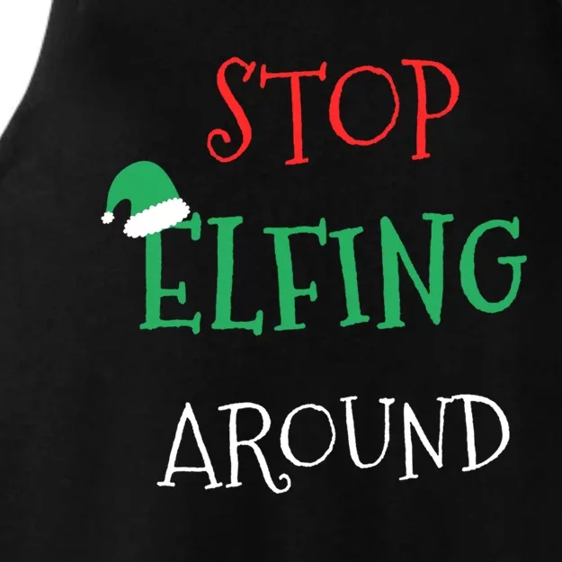 Stop Elfing Around Funny Christmas Elf Xmas Stocking Stuffer Gift Ladies Tri-Blend Wicking Tank