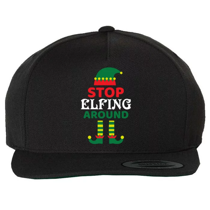 Stop Elfing Around Gift Wool Snapback Cap