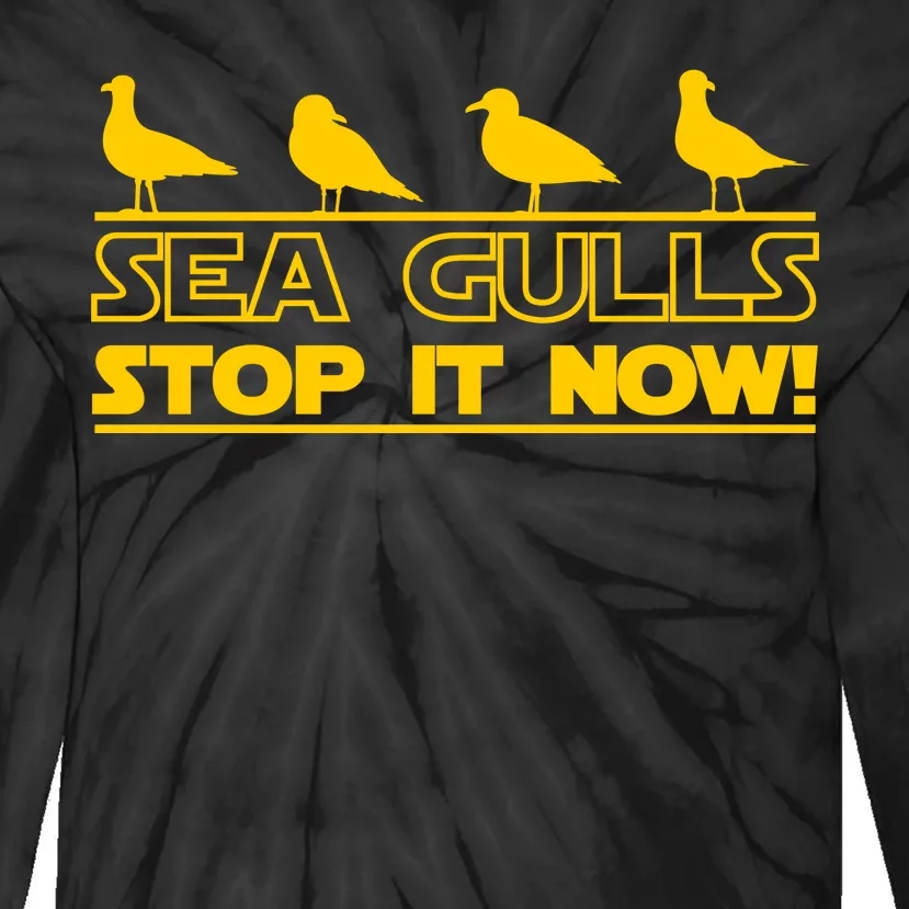 Seagulls Stop it Now Funny Meme Tie-Dye Long Sleeve Shirt